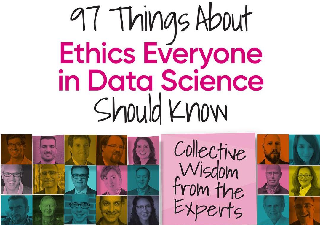 O'Reilly Media - 97 Things about Ethics Everyone in Data Science Should Know